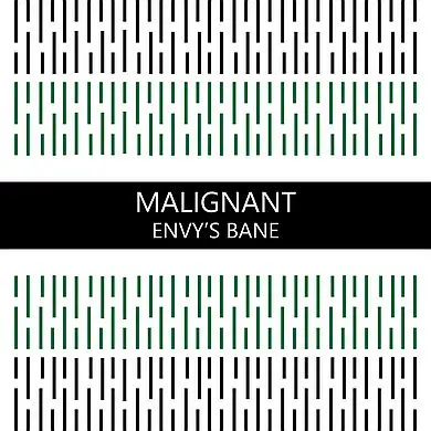 Malignant Album by Envy's Bane