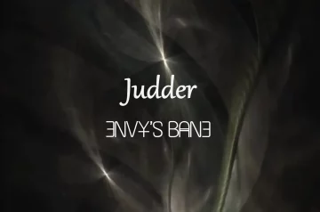 Judder by Envy's Bane